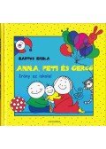 Bartos Erika - Anna, Peti és Gergő - Irány az iskola!