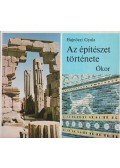 Hajnóczi Gyula - Az építészet története - Ókor