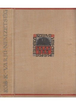 Kós Károly - Varju-nemzetség Kós Károly - Varju-nemzetség, Kolozsvár 1934 antikvár könyv