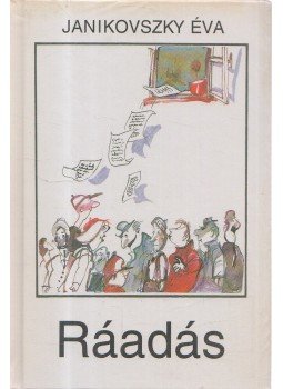 Janikovszky Éva - Ráadás Janikovszky Éva - Ráadás, Budapest 2004 antikvár könyv