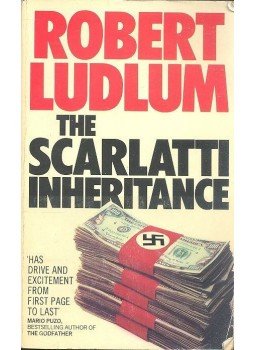Robert Ludlum - The Scarlatti Inheritance Robert Ludlum - The Scarlatti Inheritance, London 1978 antikvár könyv