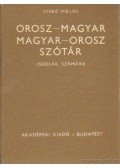 Szabó Miklós - Orosz-magyar magyar-orosz szótár iskolák számára