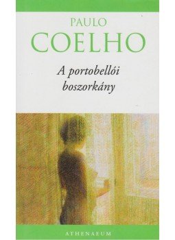 Paulo Coelho - A portobellói boszorkány Paulo Coelho - A portobellói boszorkány, Budapest 2011 antikvár könyv