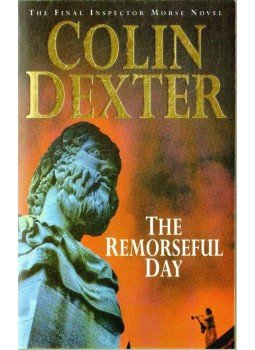 Dexter, Colin - The Remorseful Day Dexter, Colin - The Remorseful Day, London 1999 antikvár könyv