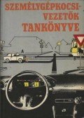 Sepsey József - Személygépkocsivezetők tankönyve