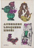 Rab Zsuzsa,Hans Christian Andersen - Andersen legszebb meséi