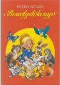 Füzesi Zsuzsa - Beszélgetőkönyv
