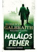 Robert Galbraith - Halálos fehér
