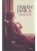 Fábián Janka - Virágszál