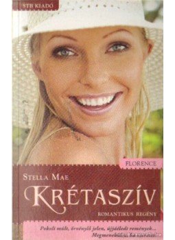Mae, Stella - Krétaszív Mae, Stella - Krétaszív, Kistarcsa 2010 antikvár könyv