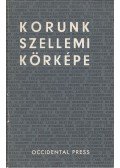 Picon, Gaétan - Korunk szellemi körképe