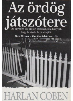 Harlan Coben - Az ördög játszótere Harlan Coben - Az ördög játszótere, Budapest 2005 antikvár könyv