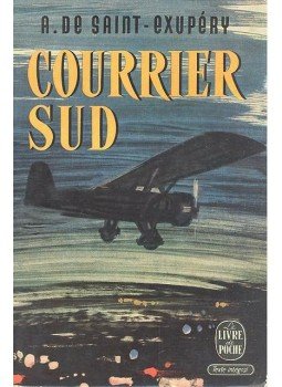 Saint-Exupéry, Antoine de - Courrier sud Saint-Exupéry, Antoine de - Courrier sud, Paris 1992 antikvár könyv