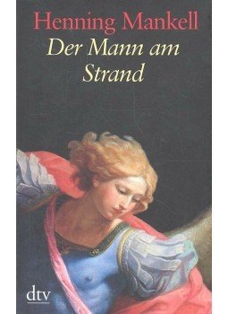Henning Mankell - Der Mann am Strand Henning Mankell - Der Mann am Strand, München 2008 antikvár könyv