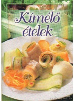 Verhóczki István - Kímélő ételek Verhóczki István - Kímélő ételek, 0 antikvár könyv