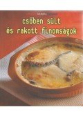 Balázs Éva - Csőben sült és rakott finomságok