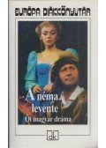 Bródy Sándor,Füst Milán,Heltai Jenő,Molnár Ferenc,Tamási Áron - A néma levente