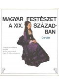 Pogány Ö. Gábor - Magyar festészet a XIX. században