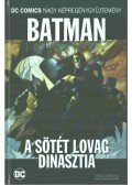 Barr, Mike W.,Hampton, Scott,Frank, Gary,Cam Smith,McDaniel, Scott,Sienkiewicz, Bill - Batman - A sötét lovag dinasztia