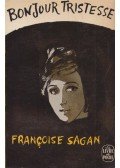 Francoise Sagan - Bonjour Tristesse (francia)