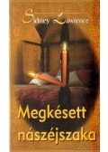 Lawrence, Sidney - Megkésett nászéjszaka