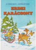 JAVORNICZKY NÓRA,Farkas Beáta - Erdei karácsony