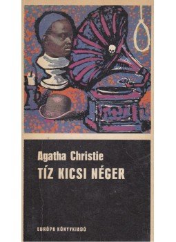 Agatha Christie - Tíz kicsi néger Agatha Christie - Tíz kicsi néger, Budapest 1976 antikvár könyv