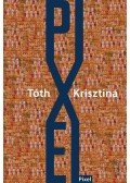 Tóth Krisztina - Pixel