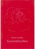 Simon András - Szeretetközelben