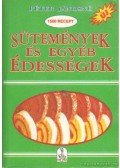 Péter Jánosné - Sütemények és egyéb édességek