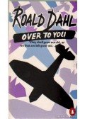 Roald Dahl - Over to You