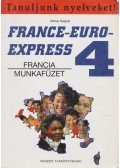 Michel Soignet  - France-Euro Express 4. – Francia munkafüzet