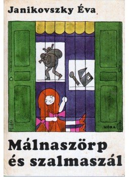 Janikovszky Éva - Málnaszörp és szalmaszál, Budapest 1989 antikvár könyv