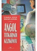 Lukács Júlia,Balázs István - Angol titkárnői kézikönyv