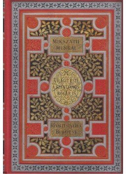 Mikszáth Kálmán - Világit este a szentjánosbogár is, Budapest 1911 antikvár könyv