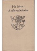 Vas István - A kimondhatatlan