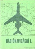 Dobos Sándor - Rádiónavigáció I.
