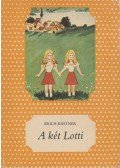 Erich Kästner - A két Lotti