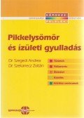 Dr. Szegedi Andrea,DR.SZEKANECZ ZOLTÁN - Pikkelysömör és ízületi gyulladás