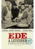 Cserna-Szabó András,Fehér Béla - Ede a levesben