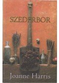 Joanne Harris - Szederbor
