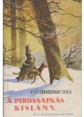 Vitéz Somogyváry Gyula - A pirossapkás kislány