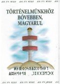 Szondi Miklós - Történelmünkhöz bővebben, magyarul