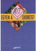 Dr. Gaál Zsolt,Kicsák Marian,Sági Katalin - Mit egyen a cukorbeteg?