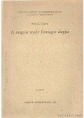 Bereczki Gábor - A magyar nyelv finnugor alapjai