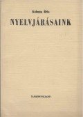 Kálmán Béla - Nyelvjárásaink (dedikált)