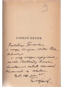Fodor József - Lihegő erdők (Kodolányi Jánosnak dedikált) Fodor József - Lihegő erdők (Kodolányi Jánosnak dedikált), Budapest 1927 antikvár könyv