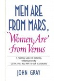 John Gray - Men Are From Mars, Women Are from Venus