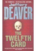 Jeffery Deaver - The Twelfth Card