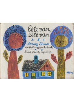 Arany János - Este van, este van Arany János - Este van, este van, Budapest 1975 antikvár könyv